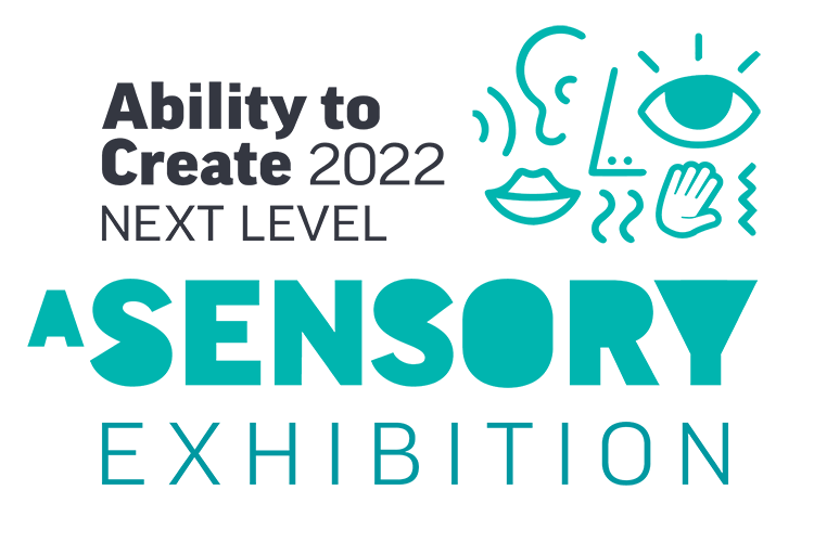 A Sensory Exhibition 2022